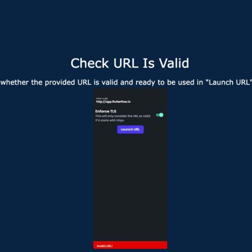 Ensure Web Integrity with Our Custom Code: Validate Your URLs on Android, iOS, and the Web – Check if URL is Valid