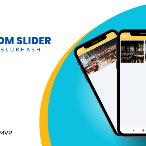 Revolutionize Your Carousel: Custom Slider with BlurHash for Android, iOS and Web