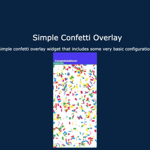 Custom Code Confetti Overlay: A Simple Celebration Solution for Android, iOS, and Web Platforms